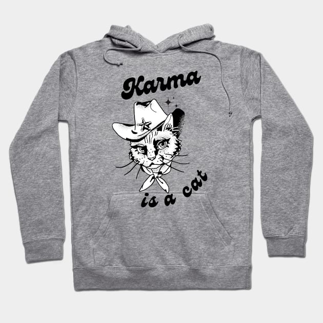 karma is a cat Hoodie by cucunguk ngabret